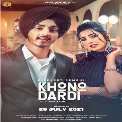 Khono Dardi Dilpreet Sembhi
