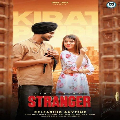 Stranger Kirta Pendu
