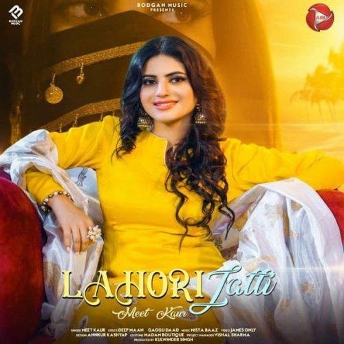 Lahori Jatti Meet Kaur