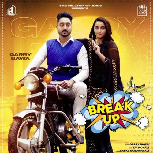 Break Up Garry Bawa