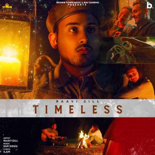Timeless Raavi Gill