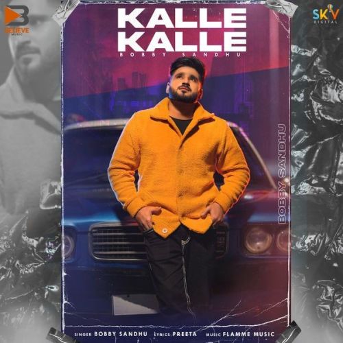 Kalle Kalle Bobby Sandhu