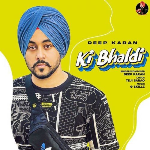 Ki Bhaldi Deep Karan