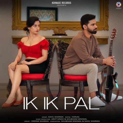 Ik Ik Pal Sahil Sharma, Harjas Harjaayi
