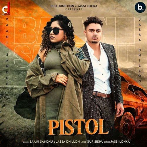 Pistol Baani Sandhu