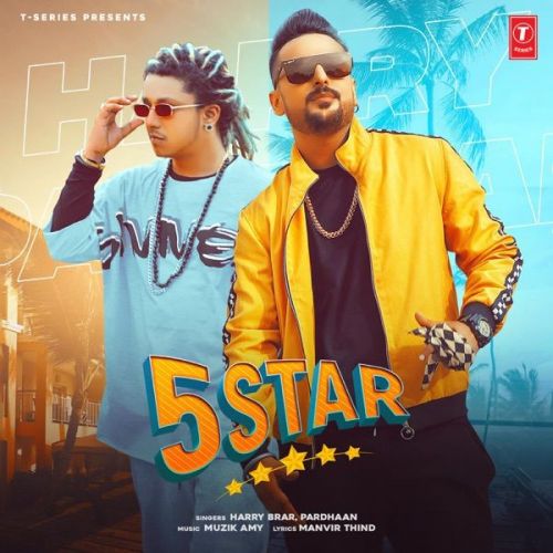 5 Star Harry Brar, Pardhaan