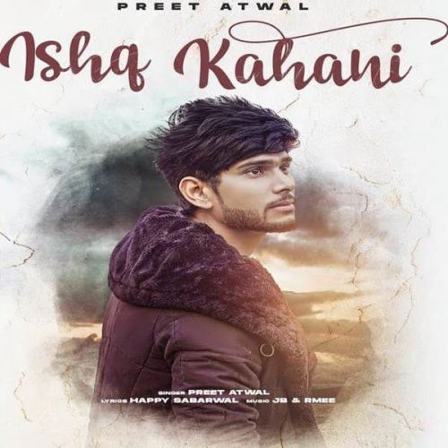 Ishq Kahani Preet Atwal
