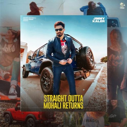 Straight Outta Mohali Returns Jimmy Kaler