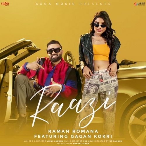 Raazi Gagan Kokri, Raman Romana