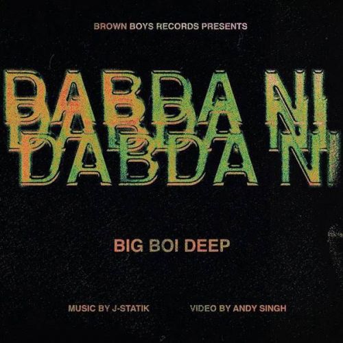 Dabda Ni Big Boi Deep