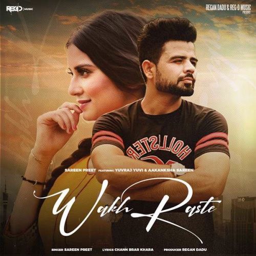 Wakh Raste Sreenpreet