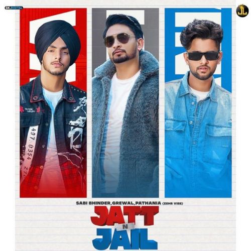 Jatt And Jail Sabi Bhinder, Pathania