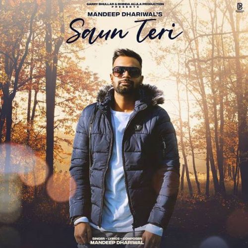 Saun Teri Mandeep Dhariwal