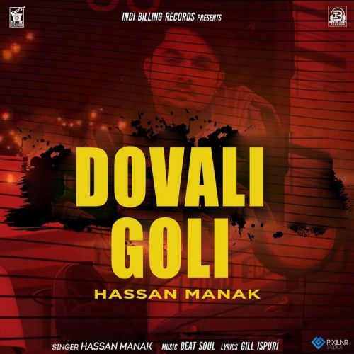 Dovali Goli Hassan Manak