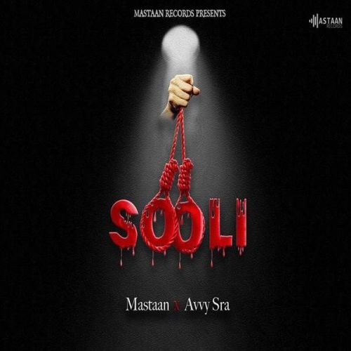 Sooli Avvy Sra, Mastaan
