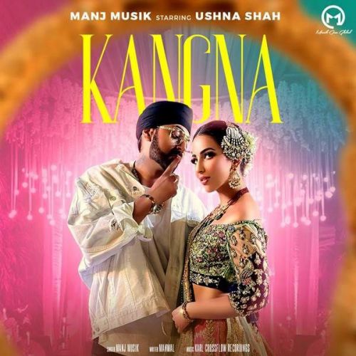 Kangna Manj Musik