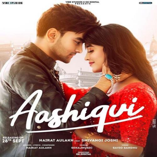 Aashiqui Hairat Aulakh