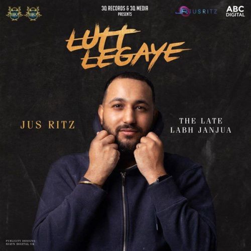 Lutt Legaye Labh Janjua