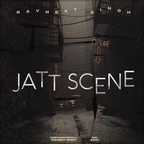 Jatt Scene Ravneet Singh