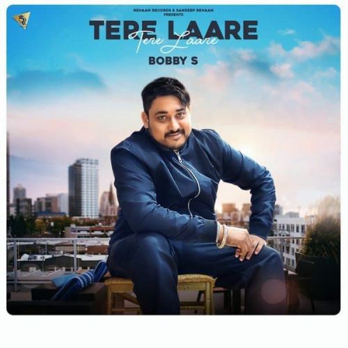Tere Laare Boby S