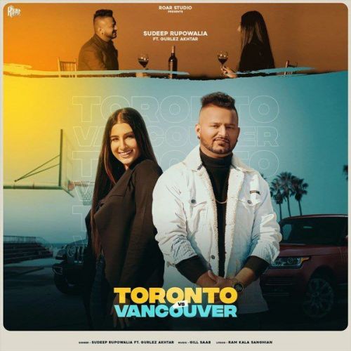 Toronto Vs Vancouver Gurlez Akhtar, Sudeep Rupowalia