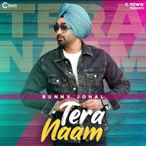Tera Naam Bunny Johal