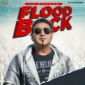Flood Back KS Makhan