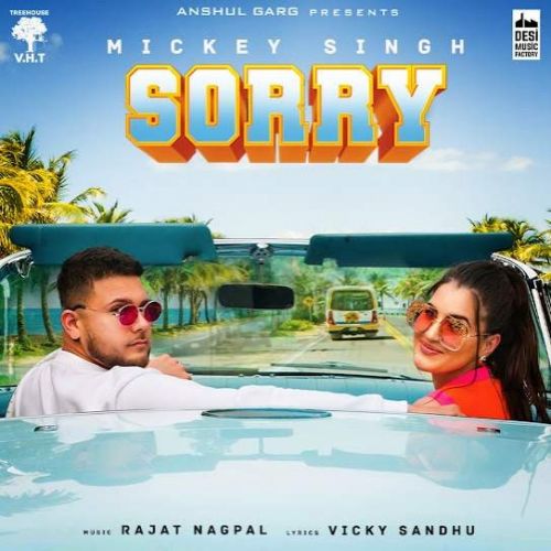 Sorry Mickey Singh