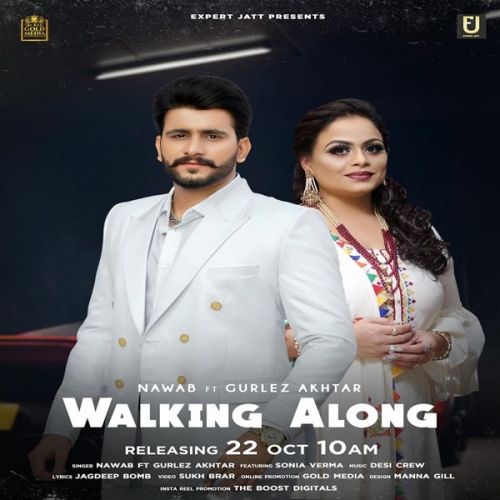 Walking Along Nawab, Gurlez Akhtar