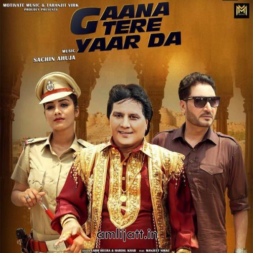 Gaana Tere Yaar Da Labh Heera, Hardil Khab