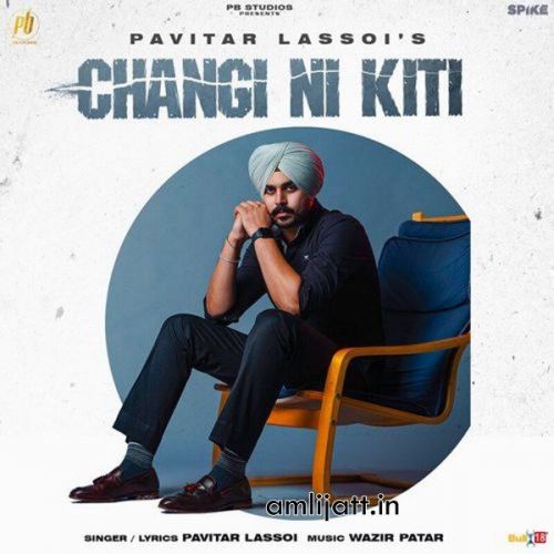 Changi Ni Kiti Pavitar Lassoi