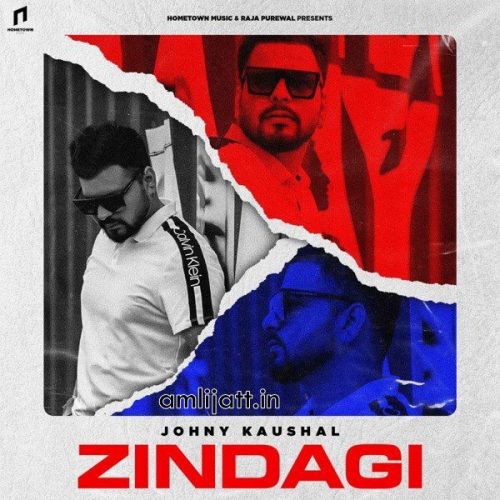 Zindagi Johny Kaushal