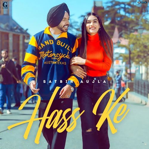 Hass Ke Satbir Aujla