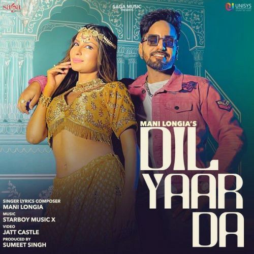 Dil Yaar Da Mani Longia