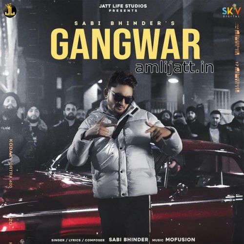 Gangwar Song Download Sabi Bhinder