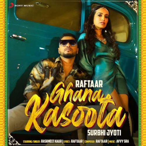Ghana Kasoota Raftaar, Rashmeet Kaur