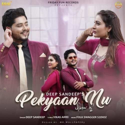 Pekyaan Nu Deep Sandeep