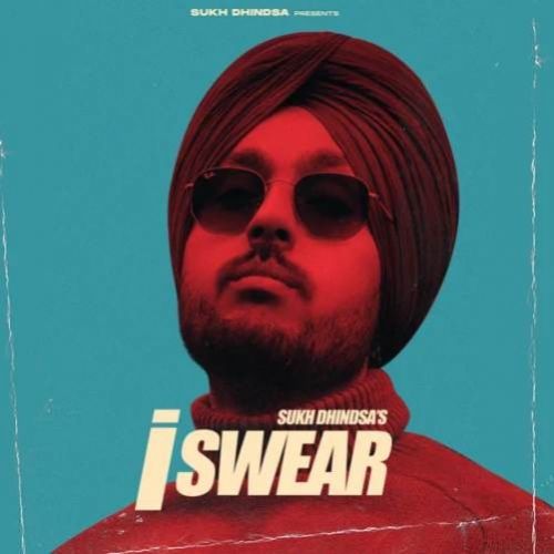 I Swear Sukh Dhindsa, Mxrci