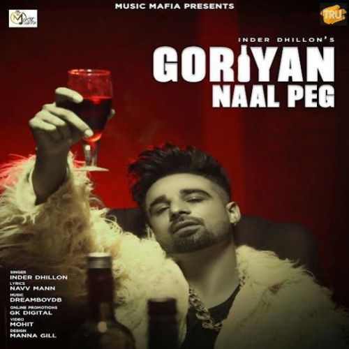 Goriyan Naal Peg Inder Dhillon