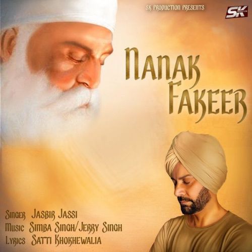 Nanak Fakeer Jasbir Jassi