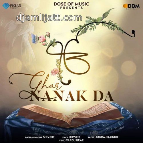 Ghar Nanak Da Shivjot