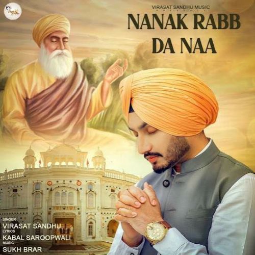 Nanak Rabb da Naa Virasat Sandhu