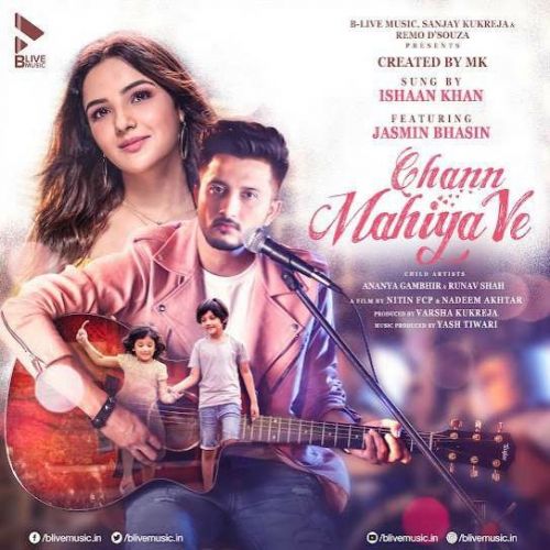 Chann Mahiya Ve Ishaan Khan