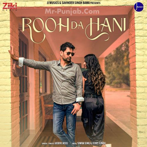Rooh Da Hani Jasbir Jassi