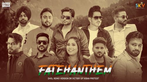 Fateh Anthem Shree Brar