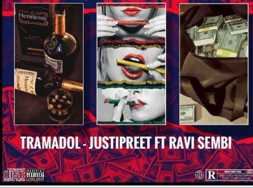 Tramadol Justinpreet, Ravi Nilewala