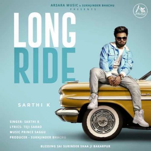 Long Ride Sarthi K