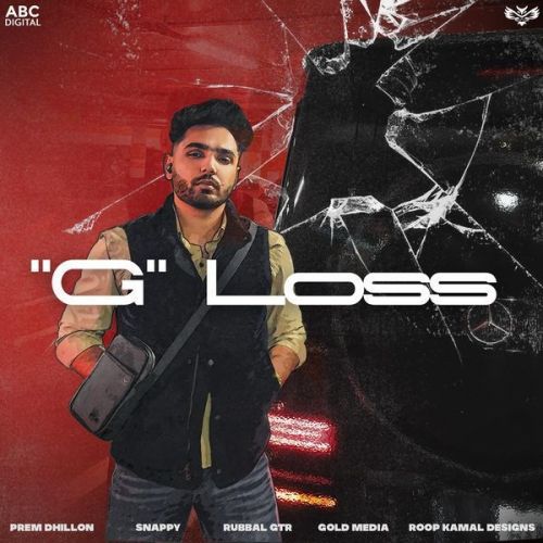 G Loss Prem Dhillon