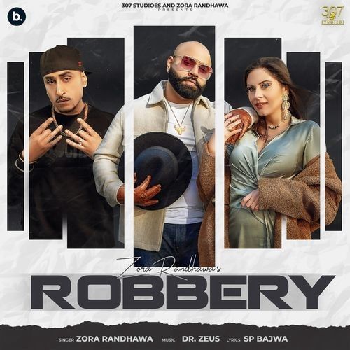 Robbery Zora Randhawa