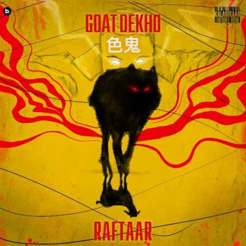 Goat Dekho Raftaar